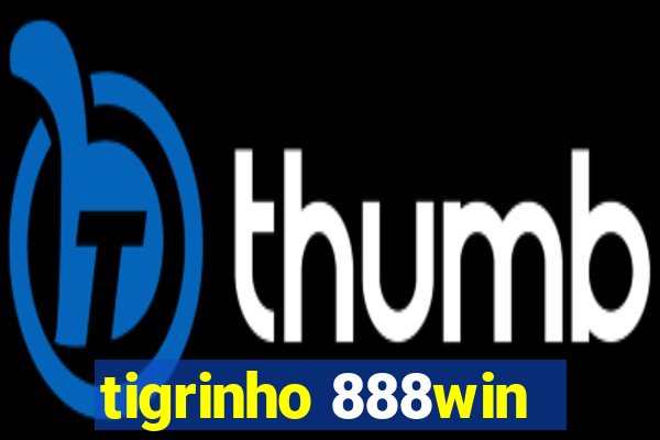 tigrinho 888win